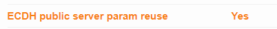 ECDH public server param reuse: Yes in SSLLabs  server test.