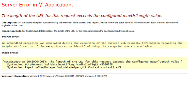[HttpException (0x80004005): The length of the URL for this request exceeds the configured maxUrlLength value.]